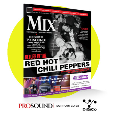 Ryan Hewitt, Red Hot Chili Peppers, Unlimited Love, Mix Magazine May 2022